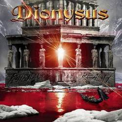 Dionysus (SWE) : Fairytales and Reality